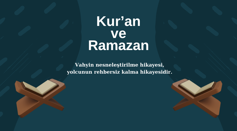 Kur’an ve Ramazan (1)